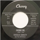 Charles Christy And The Crystals - Cherry Pie / Will I Find Her