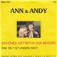 Ann & Andy - Schönes Wetter In Den Bergen
