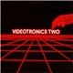 Andy Quin - Videotronics Two