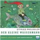 Otfried Preußler - Der Kleine Wassermann