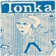 Tonka / Suburban Propain - Joanie Loves Chachi 1/2 EP