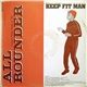 All Rounder - Keep Fit Man