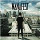 Manafest - The Moment