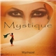 Wychazel - Mystique
