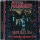 Sepultura - Metal Hammer Collection