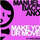 Manuel Baccano - Make Your Move