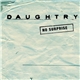 Daughtry - No Surprise