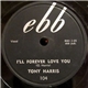 Tony Harris - I'll Forever Love You / Chicken, Baby, Chicken