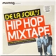 De La Soul - De La Soul's Hip Hop Mixtape