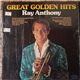 Ray Anthony - Great Golden Hits