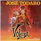 José Todaro - Volga