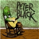 Peter Black - Clearly You Didn't Like The Show