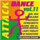 Various - Dance Attack Vol.11