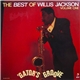 Willis Jackson - Gator's Groove - The Best Of Willis Jackson Volume One