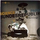 Various - Science Fiction Park Bundesrepublik (German Home Recording Tape Music Of The 1980s)
