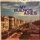 Terig Tucci And His Tango Orchestra - My Buenos Aires