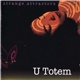 U Totem - Strange Attractors