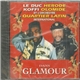 Le Duc Herode, Koffi Olomide Et L'Orchestre Quartier Latin International - Glamour