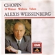 Chopin - Alexis Weissenberg - 14 Waltzes