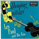 Les Paul And His Trio - Galloping Guitars