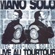 Mano Solo Avec Jean-Louis Solans - Internationale Shalala (Live Au Tourtour)