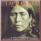 Indiani Sacred Spirit - Il Nuovo Capitolo Dei Canti Degli Indiani D'America
