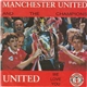 Manchester United And The Champions - United (We Love You)