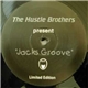 The Hustle Brothers - Jack's Groove