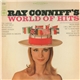 Ray Conniff With His Orchestra And Chorus - Ray Conniff's World Of Hits