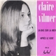 Claire Vilmer - La-Bas Sur La Mer / Après Le Vent