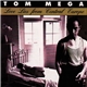 Tom Mega - Love Lies From Central Europe