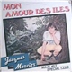 Jacques Mercier - Mon Amour Des Iles