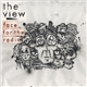 The View - Face For The Radio