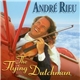 André Rieu - The Flying Dutchman