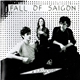 Fall Of Saigon - Fall Of Saigon