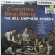 The Bill Shepherd Singers - Campfire Sing-Along