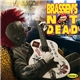 Brassen's Not Dead - Volume 4