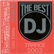 Various - The Best DJ - Trance 2003