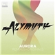 Azymuth - Aurora / Remixes + Originals