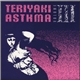 Various - Teriyaki Asthma Volume III