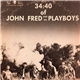 John Fred & His Playboys - 34:40 Of John Fred And His Playboys