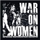War On Women - Improvised Weapons