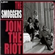 The Smoggers - Join The Riot