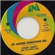 Johnny Garrett And The Rising Signs - Get Around Downtown Girl