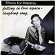 Shoes For Industry - Falling In Love Again / Laughing Song