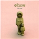 Elbow - Fallen Angel