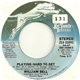 William Bell - Playing Hard To Get