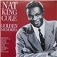 Nat King Cole - Golden Memories