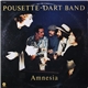 Pousette-Dart Band - Amnesia