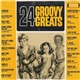 Various - 24 Groovy Greats